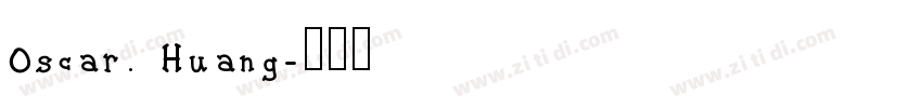 Oscar. Huang字体转换